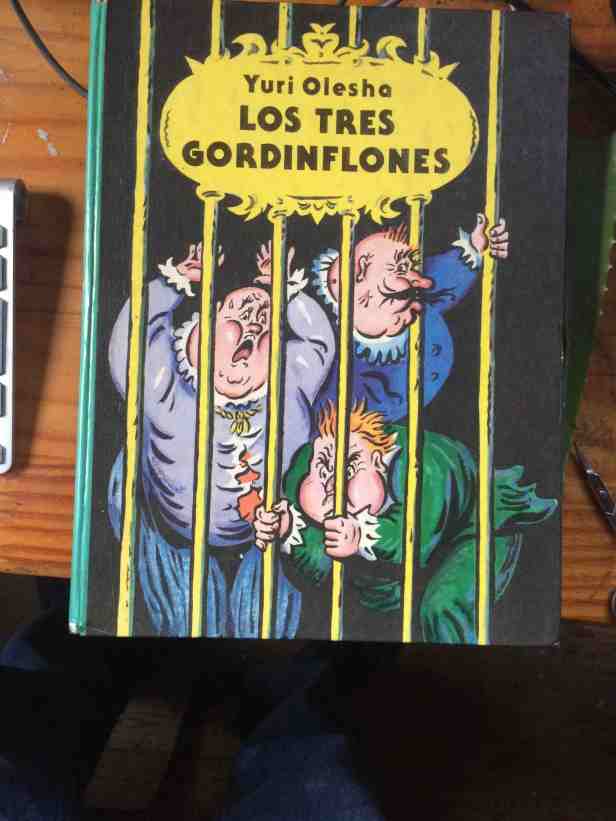 Portada Los tres gordinflones Yuri Olesha, novela rusa