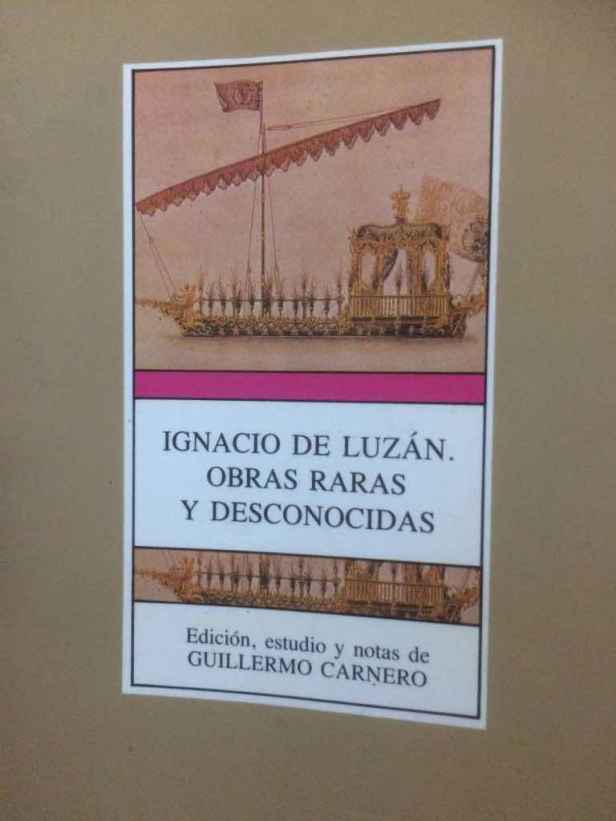 Portada libro Ignacio de Luzán Obras raras y desconocidas I